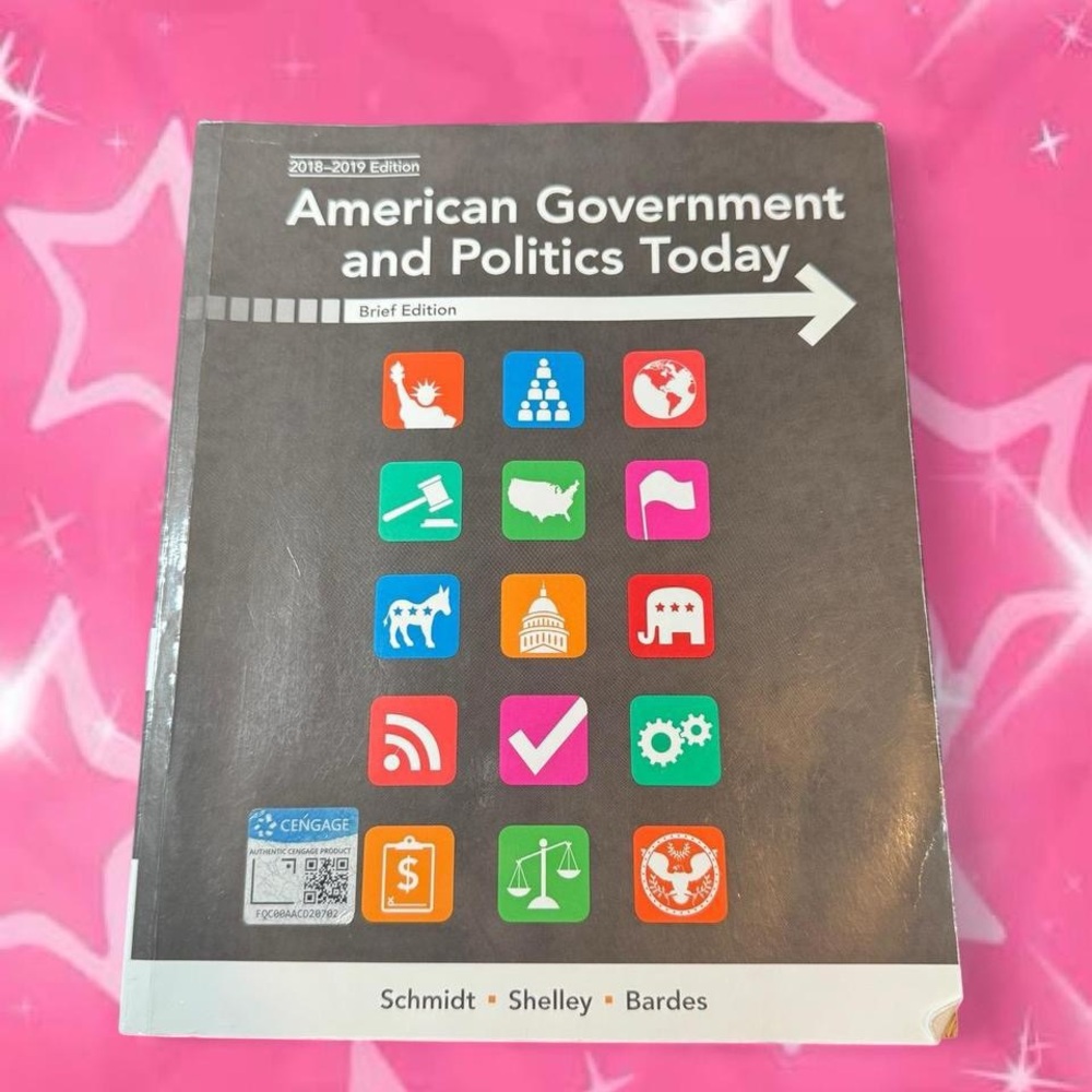 American Government and Politics Today: Brief Edition (2018-2019)